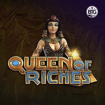 Bigtime : Queen of Riches - STONEBET88