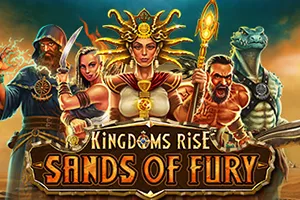 Kingdoms Rise: Sands of Fury™ - STONEBET88